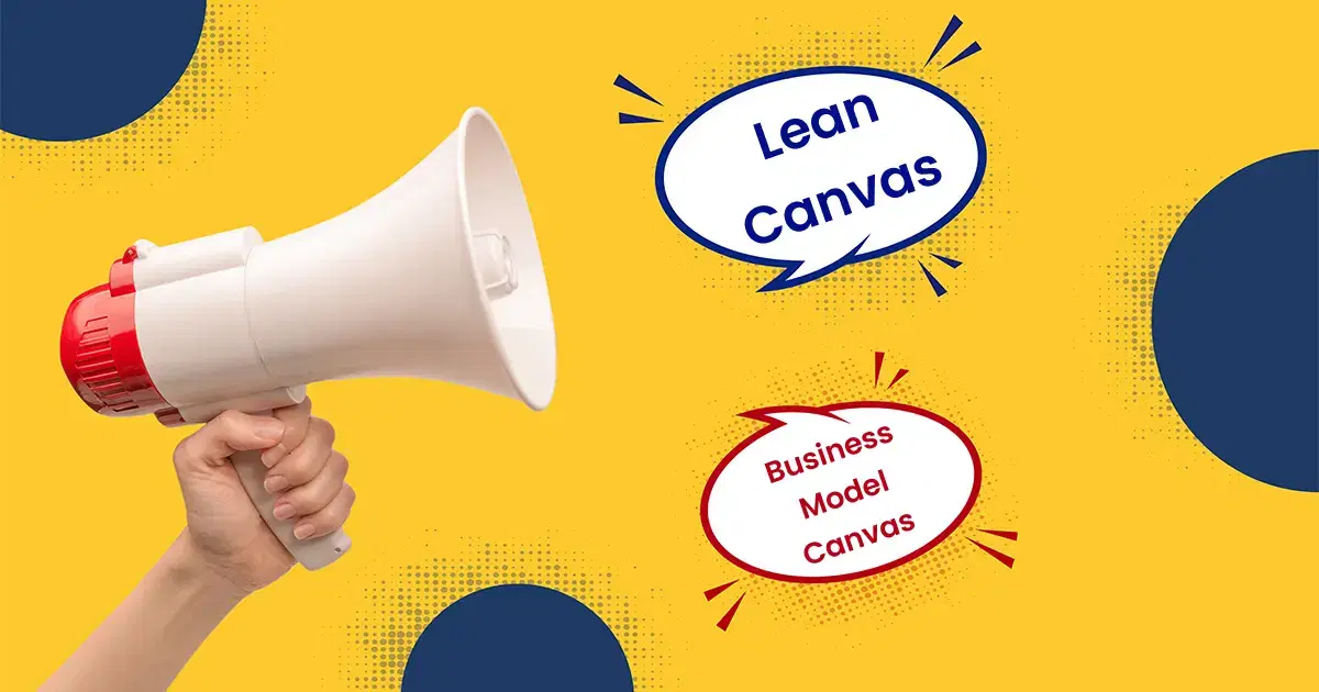 lean canvas vs business model canvas illustration